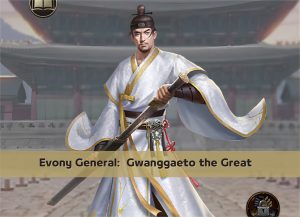 Evony Epic Historic General Gwanggaeto the Great